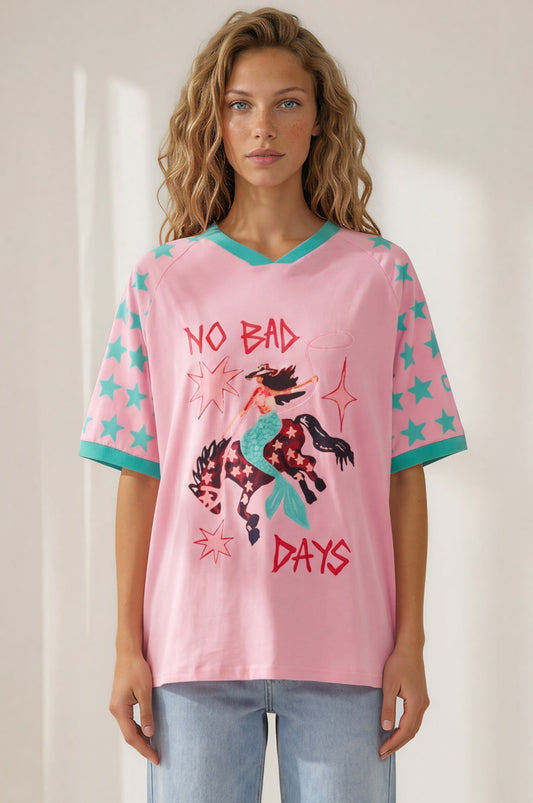 No Bad Days Tee - Graphic Print Short Sleeve T-Shirt in Pink